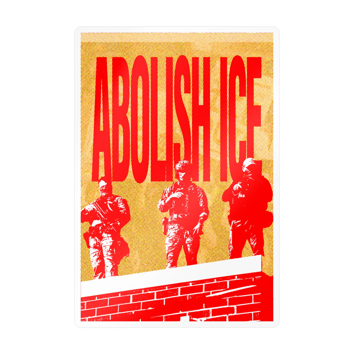 Abolish ICE Protest Kiss-Cut Vinyl Decal