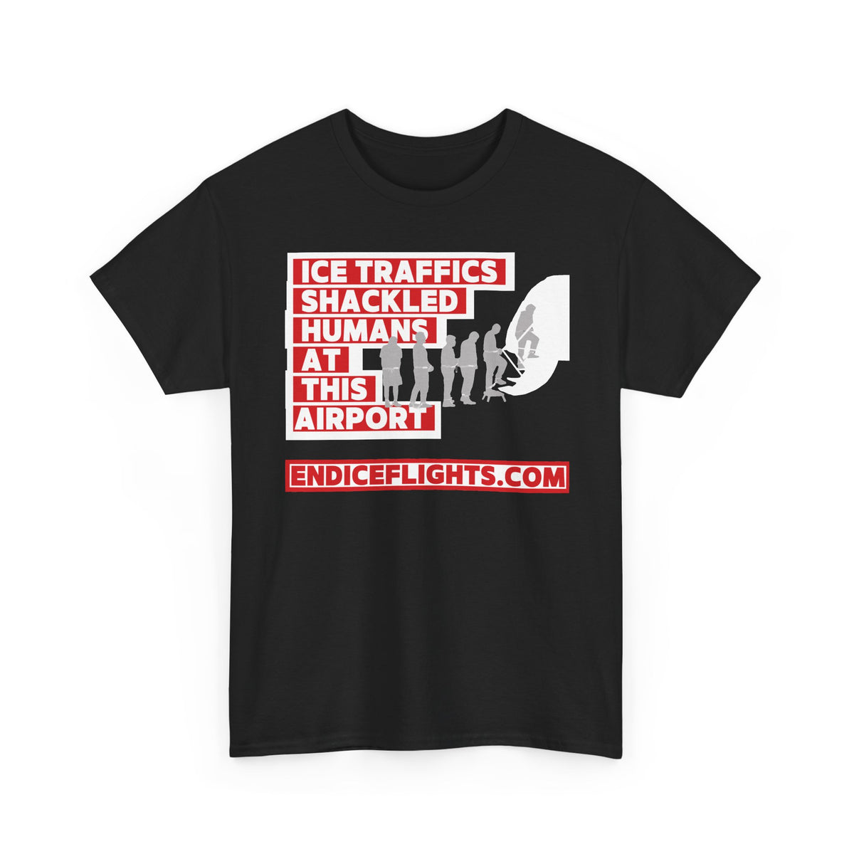 Ice Traffics Shackled Humans at This Airport Tee