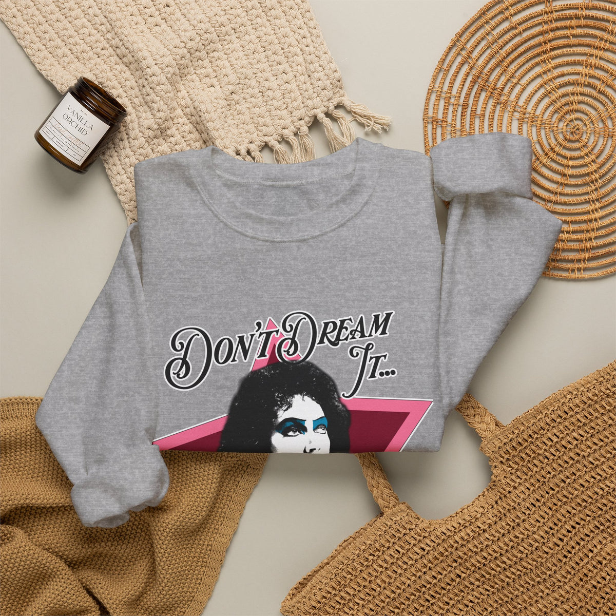 Don't Dream It... Be It Crewneck Sweatshirt — RHPS Star Graphic