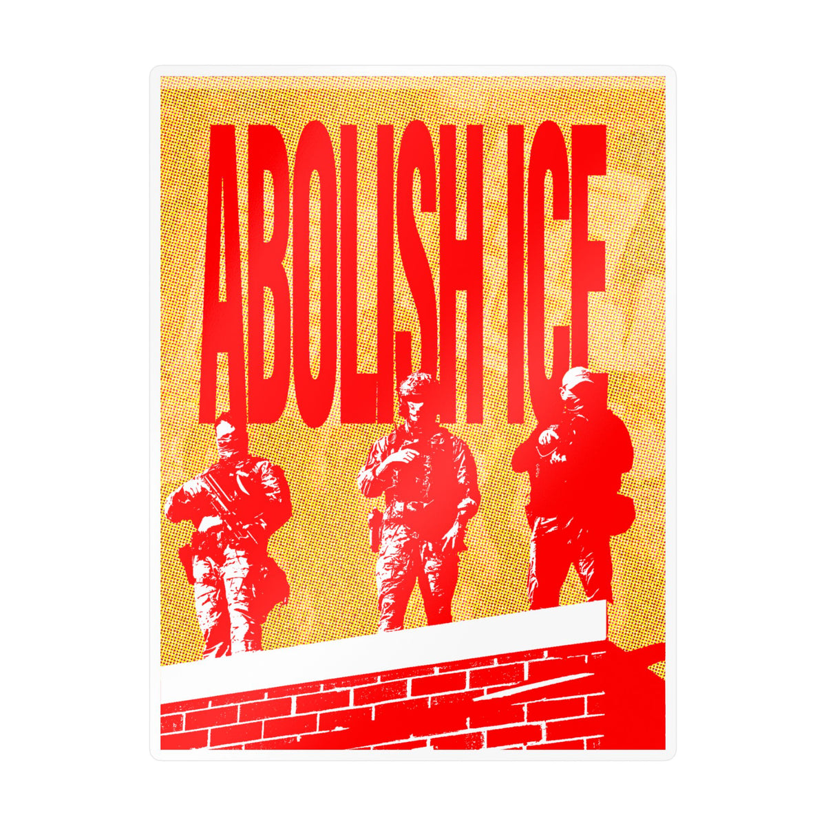Abolish ICE Protest Kiss-Cut Vinyl Decal