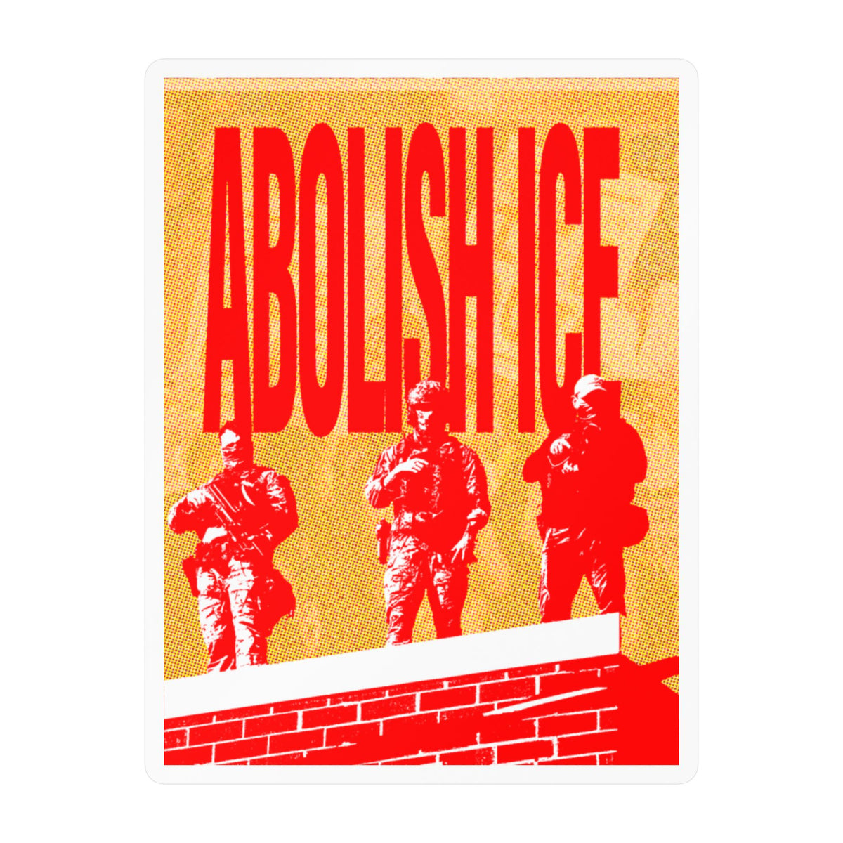 Abolish ICE Protest Kiss-Cut Vinyl Decal