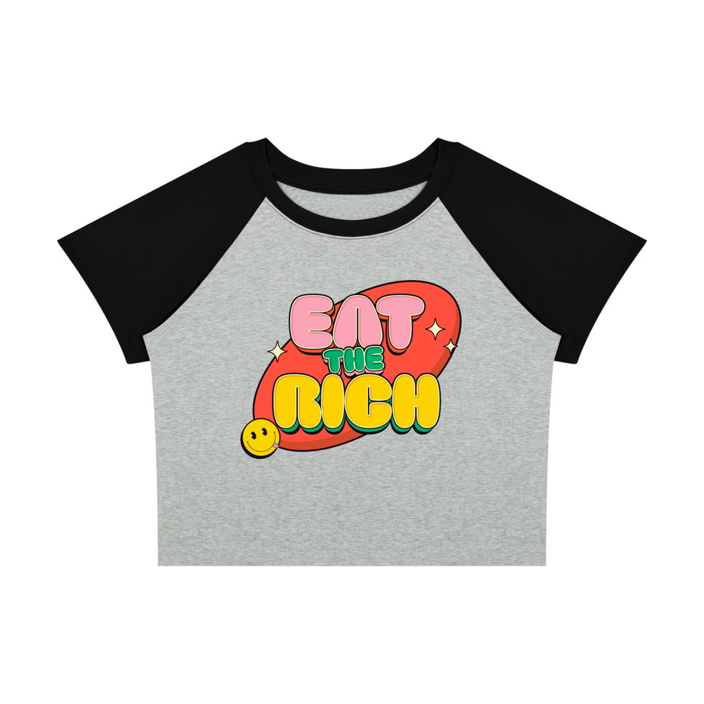 EAT THE RICH CUTESY Women’s Raglan Color Block Baby T-Shirt